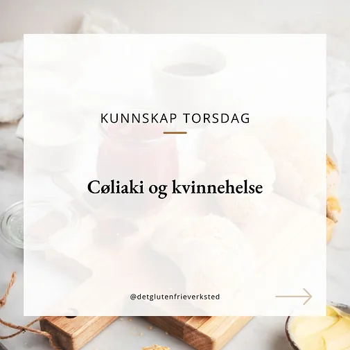 Cøliaki og kvinnehelse